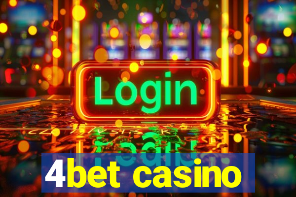 4bet casino